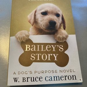 Bailey’s Story by W. Bruce Cameron